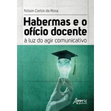 Habermas e o ofício docente