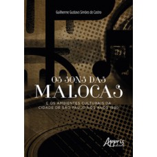 Os sons das malocas e os ambientes culturais da cidade de são paulo nos anos 1950