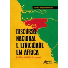 Discurso nacional e etnicidade em áfrica: o caso da guiné-bissau (1959-1994)