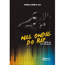 Nas ondas do rap: surfar na arte de narrar