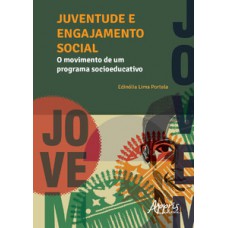 Juventude e engajamento social: o movimento de um programa socioeducativo