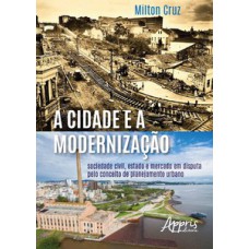 A cidade e a modernização