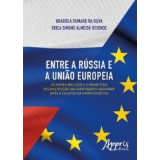 Entre a Rússia e a União Europeia