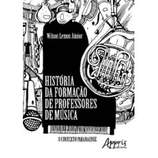 História da formação de professores de música