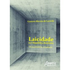 Laicidade na I República Brasileira Laicidade na I República Brasileira