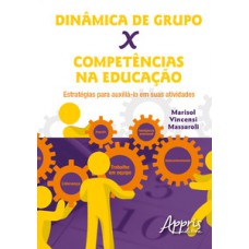 Dinâmica de grupo X competências na educação