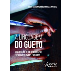 A linguagem do gueto