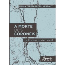 A morte dos coronéis