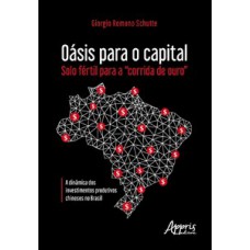 Oásis para o capital - solo fértil para a 