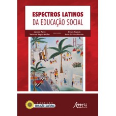 Espectros latinos da educação social