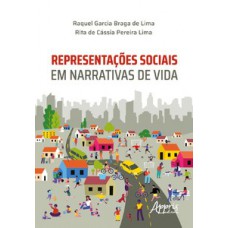 Representações sociais em narrativas de vida