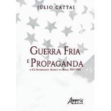 Guerra fria e propaganda: