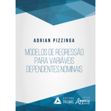 Modelos de regressão para variáveis dependentes nominais