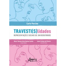Travesti(s)lidades Travesti(s)lidades