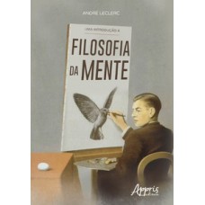 Uma introdução à filosofia da mente Uma introdução à filosofia da mente