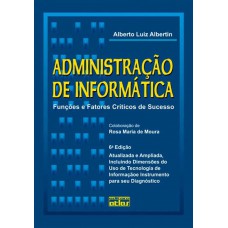 Administração De Informática: Funções E Fatores Críticos De Sucesso