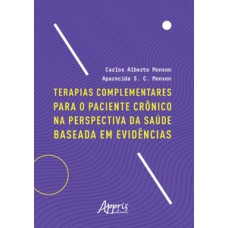 Terapias complementares para o paciente crônico na perspectiva da saúde baseada em evidências