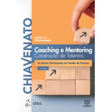 Coaching e Mentoring - Construção de Talentos