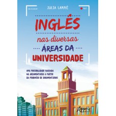 Inglês nas diversas áreas da universidade