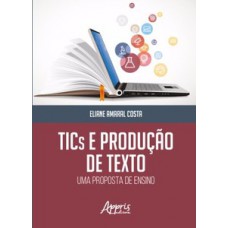 TICs e produção de texto