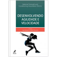 Desenvolvendo agilidade e velocidade