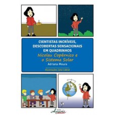 Cientistas incríveis, descobertas sensacionais em quadrinhos