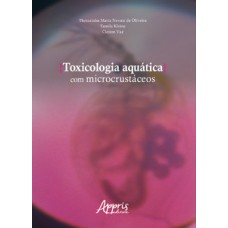 Toxicologia aquática com microcrustáceos