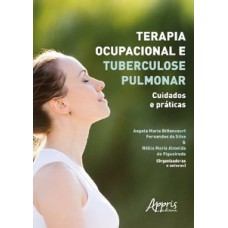 Terapia ocupacional e tuberculose pulmonar