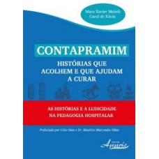 Contapramim: histórias que acolhem e que ajudam a curar