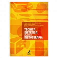 Técnica dietética aplicada à dietoterapia