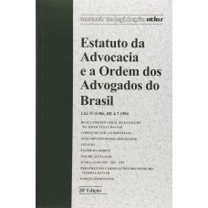 Estatuto Da Advocacia E A Ordem Dos Advogados Do Brasil