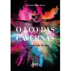O eco das cavernas