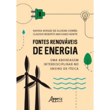 Fontes renováveis de energia Fontes renováveis de energia