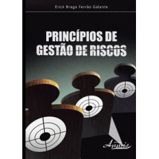 Princípios de gestão de riscos Princípios de gestão de riscos