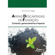 Areias descartadas de fundição