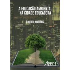 A educação ambiental na cidade educadora