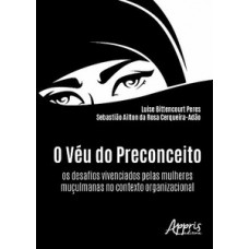 O véu do preconceito