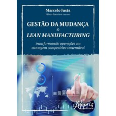 Gestão da mudança & lean manufacturing
