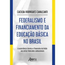 Federalismo e financiamento da educação básica no Brasil