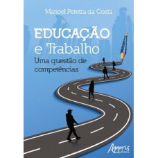 Educação e trabalho