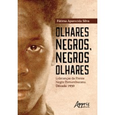 Olhares negros, negros olhares