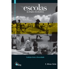 Escolas das religiões afro-brasileiras