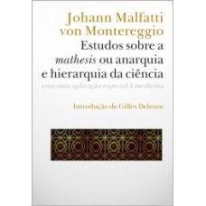 Estudos sobre a mathesis ou anarquia e hierarquia da ciência