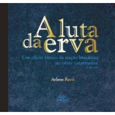 A luta da erva