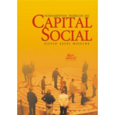 Fundamentos teóricos do capital social