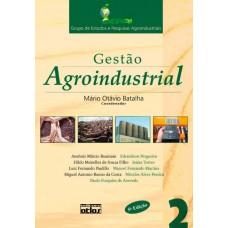 Gestão Agroindustrial - Vol. 2