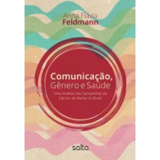 Comunicação, gênero e saúde