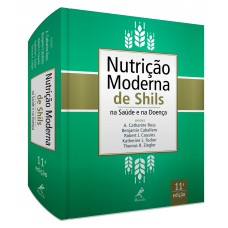 Nutrição moderna de Shils na saúde e na doença