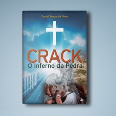 Crack - O inferno da pedra