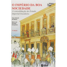 O Império da boa sociedade